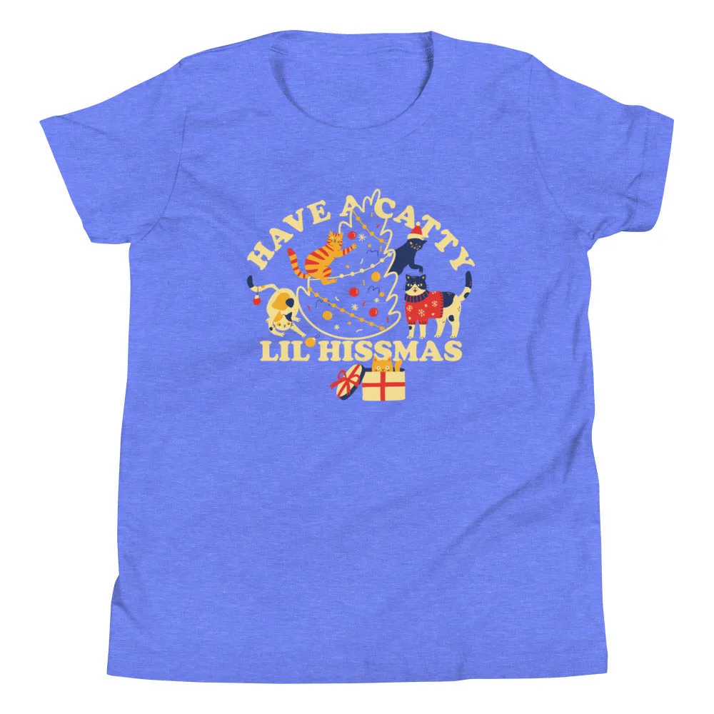 Have A Catty Lil Hissmas Kid's Youth Tee