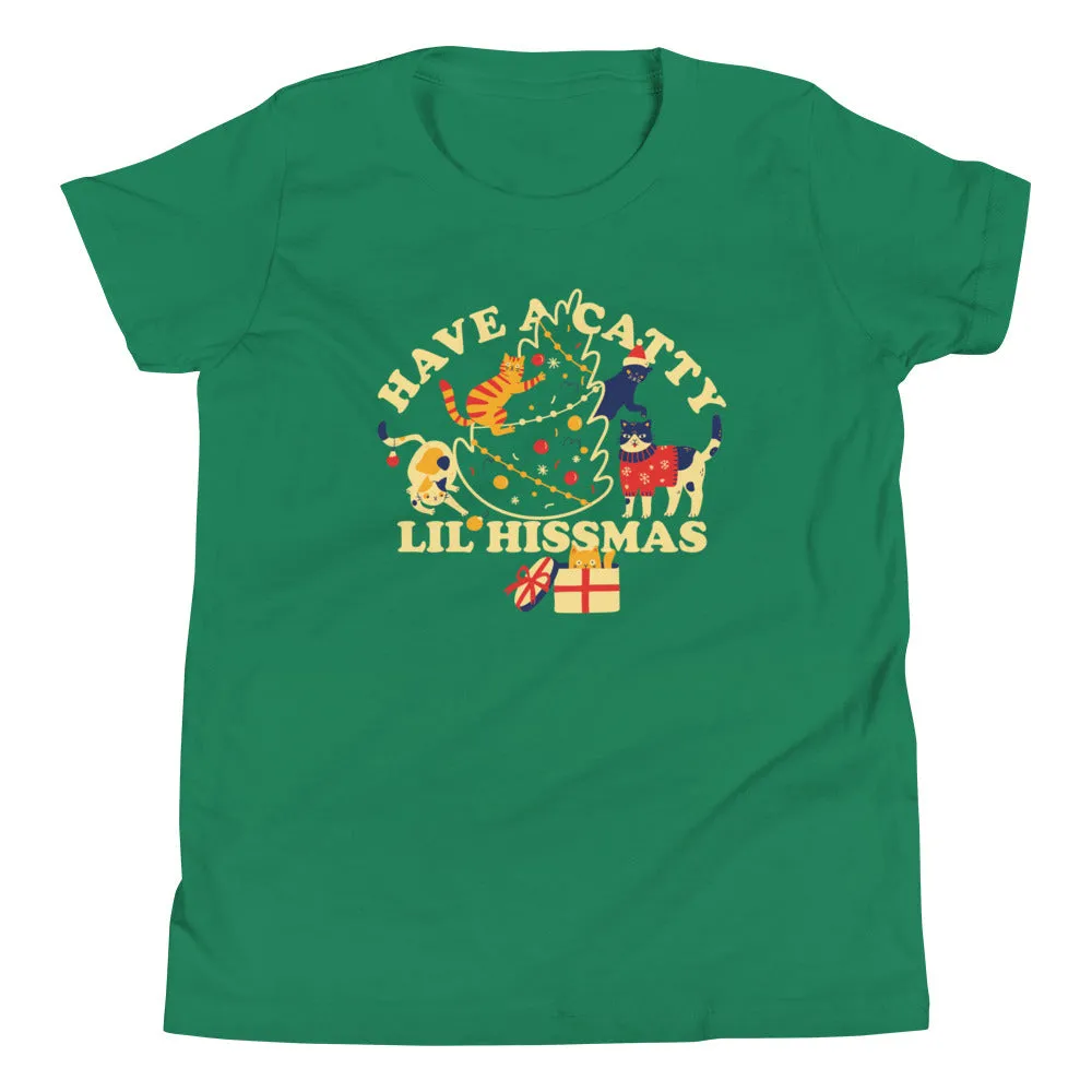 Have A Catty Lil Hissmas Kid's Youth Tee