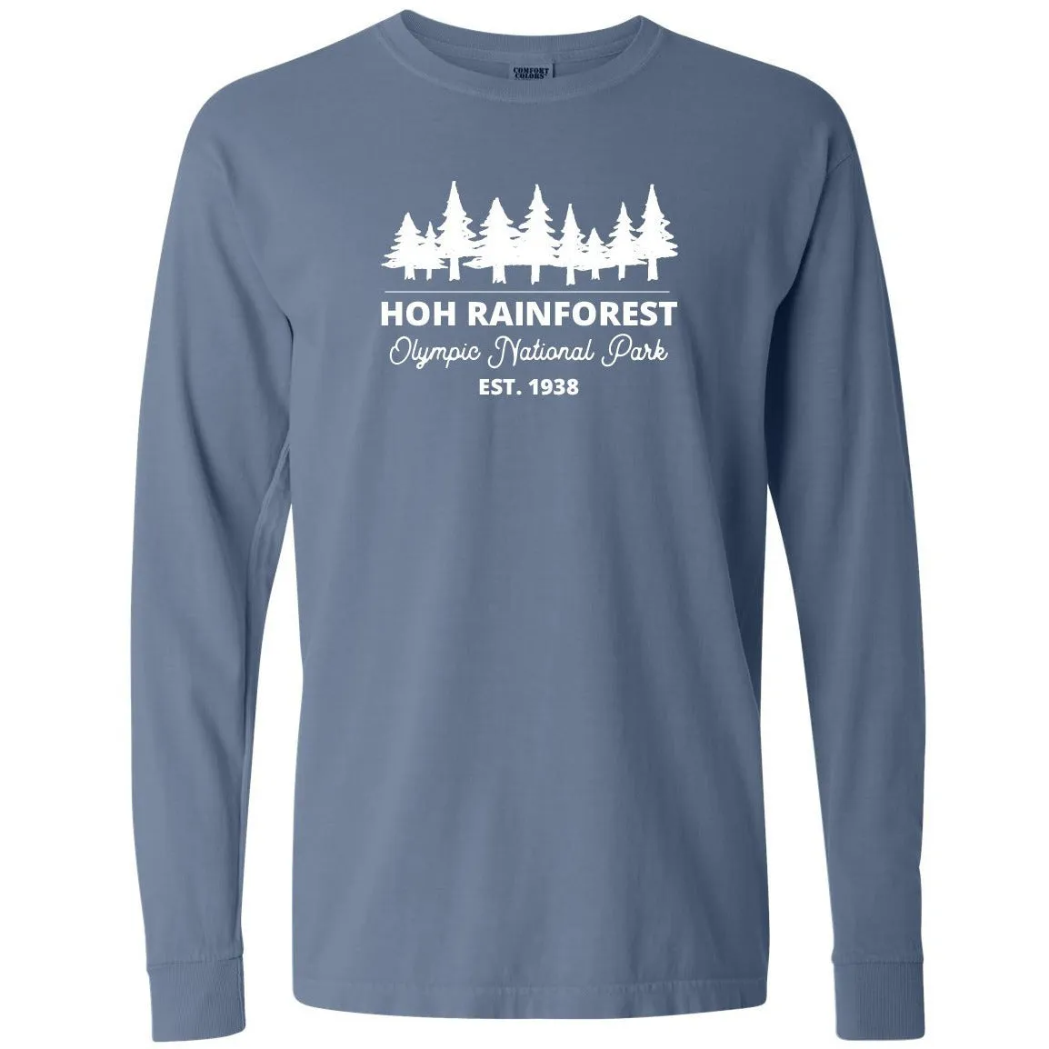 Hoh Rainforest Olympic National Park Comfort Colors Long Sleeve T Shirt