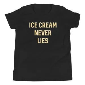 Ice Cream Never Lies Kid's Youth Tee